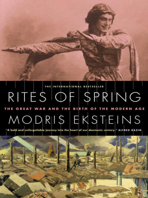 Title details for Rites of Spring by Modris Eksteins - Available
